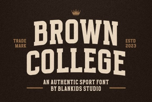 Brown College: The Display Font That Captures Athletic Spirit