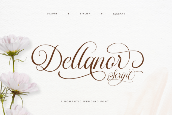 Dellanor Script: A Guide to Luxury Wedding Typography