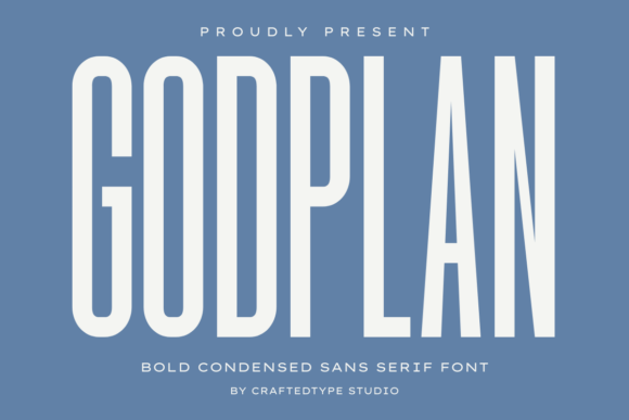 Godplan: Command Attention with a Modern Condensed Sans Serif