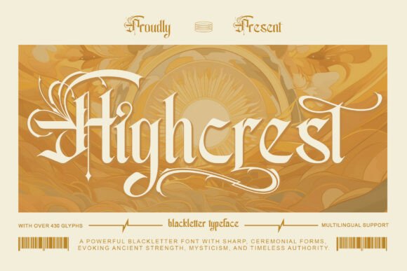 Highcrest: The Blackletter Typeface for Timeless Authority