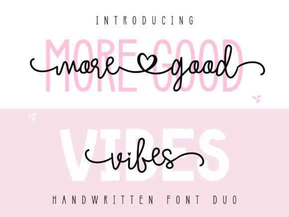 More Good Vibes Duo: A Handwritten Font for Authentic Design