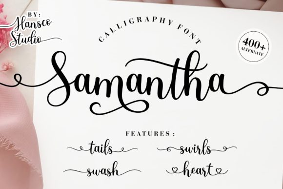 Samantha Calligraphy: A Modern Script for Creative Projects