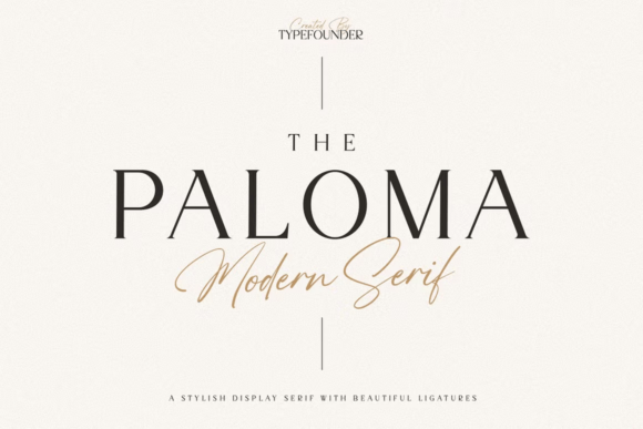 The Paloma: A Typeface for Quiet Confidence