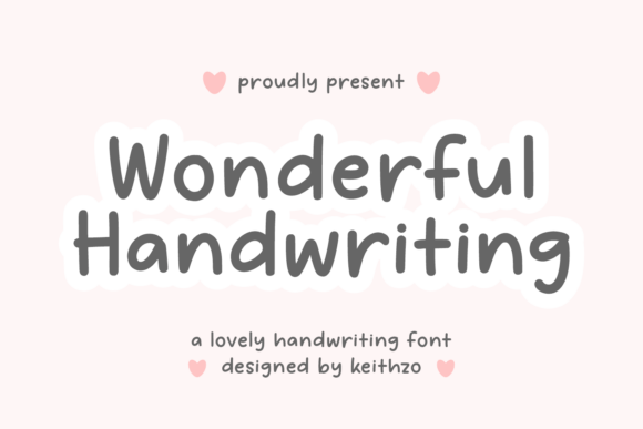 Wonderful Handwriting: A Font That Feels Like You